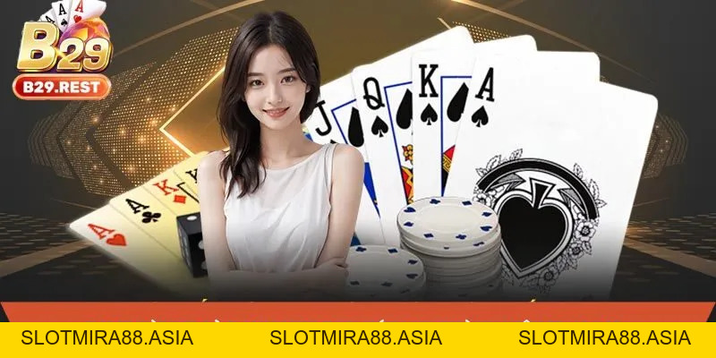 Game bài - slotmira88.asia