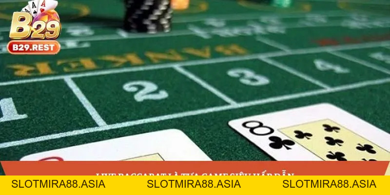 Live Baccarat tương tác trực tiếp với dealer xinh, chân thực