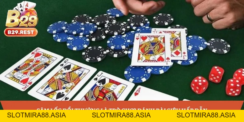 Sâm Lốc đổi thưởng: Khám phá chi tiết về luật chơi đánh bài