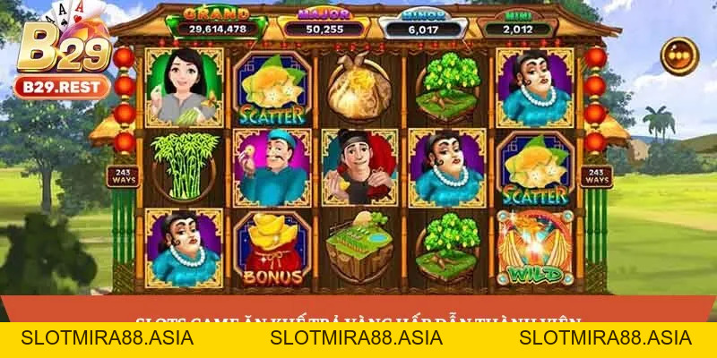 Slots game Ăn Khế Trả Vàng với jackpot tiền tỷ, hấp dẫn