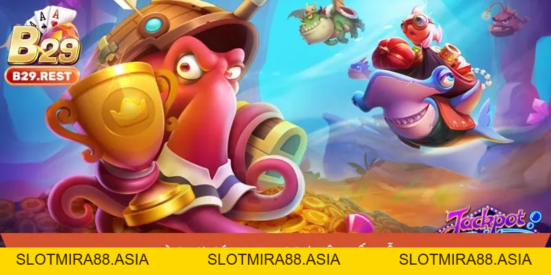 Jackpot Fishing: Trò chơi bắn cá ấn tượng, trải nghiệm